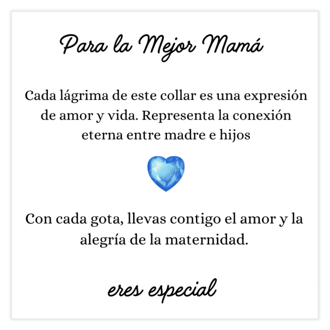 Collar Lágrimas de Amor - A mi Madre